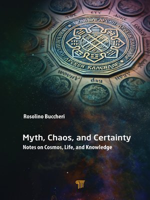cover image of Myth, Chaos, and Certainty
